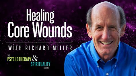 richard miller opposites|Use of Opposites in Healing Core Wounds with Richard Miller.